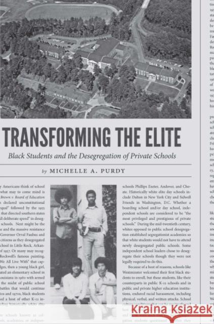 Transforming the Elite: Black Students and the Desegregation of Private Schools Michelle a. Purdy 9781469643489