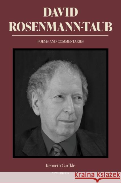 David Rosenmann-Taub: Poems and Commentaries Rosenmann-Taub, David 9781469670829 Editorial a Contracorriente