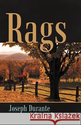 Rags: A Shaker Love Story Durante, Joseph 9781469700519