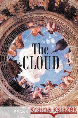 The Cloud Frank Palescandolo 9781469735733