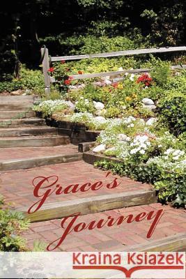 Grace's Journey Charles Higgins 9781469736334