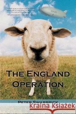 The England Operation Peter Swarbrick 9781469775517