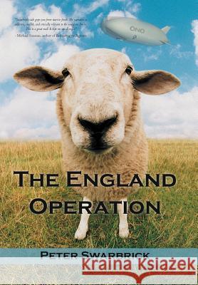 The England Operation Peter Swarbrick 9781469775524