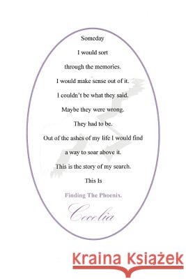 Finding The Phoenix Cecelia 9781469780498