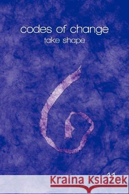 codes of change: take shape 11 9781469780597 iUniverse.com