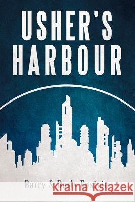 Usher's Harbour Barry Epstein Darls Epstein 9781469790909