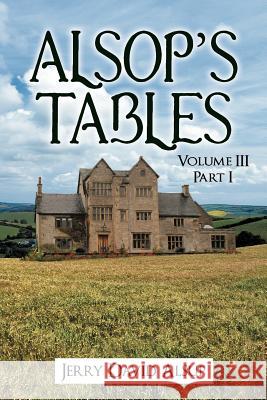 Alsop's Tables: Volume III Part I Alsup, Jerry David 9781469798301