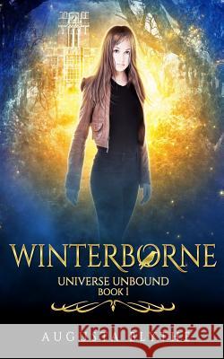 Winterborne: Universe Unbound series Blythe, Augusta 9781469930473