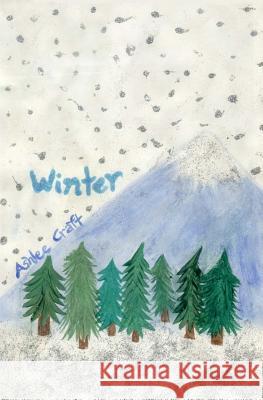 Winter Ashlee Craft Ashlee Craft 9781469941585 Createspace