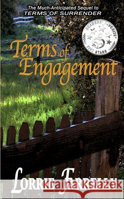 Terms of Engagement Lorrie Farrelly 9781469953427