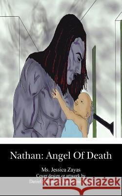 Nathan: Angel Of Death Serrano, Daniel 9781469975238 Createspace