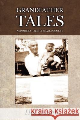 Grandfather Tales Hal Duvall 9781470008239 Createspace