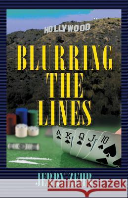 Blurring the Lines Jerry Zehr 9781470019129