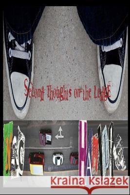 Second Thoughts On The Ledge Hinds, Elizabeth 9781470043896 Createspace