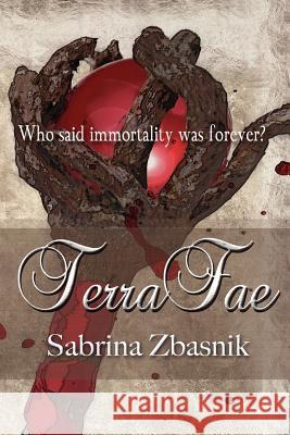 TerraFae Zbasnik, Sabrina 9781470059286 Createspace