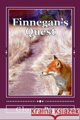 Finnegan's Quest Gloria Piper 9781470059361 Createspace