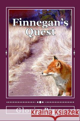Finnegan's Quest Gloria Piper 9781470059361 Createspace
