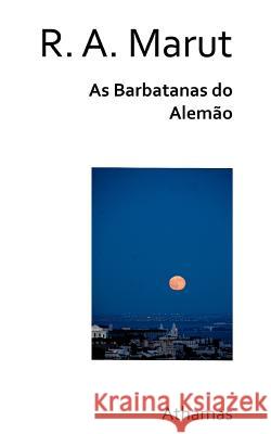 As Barbatanas do Alemão Marut, R. A. 9781470110550