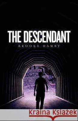 The Descendant Brooke Hamby 9781470126025