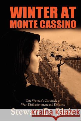 Winter at Monte Cassino Stewart D. Blair 9781470132446