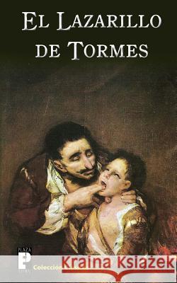 El Lazarillo de Tormes Anonimo 9781470149833