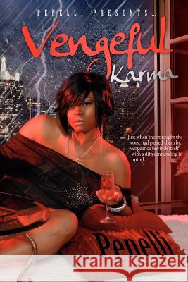 Vengeful Karma  9781470161842 Createspace