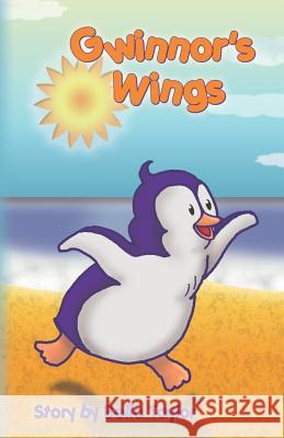 Gwinnor's Wings Bella Taylor 9781470162689 Createspace