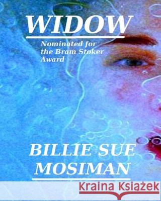 Widow Billie Sue Mosiman 9781470167479