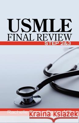 USMLE Final Review: Step 2&3 Rachelle R. Doo 9781470172350 Createspace