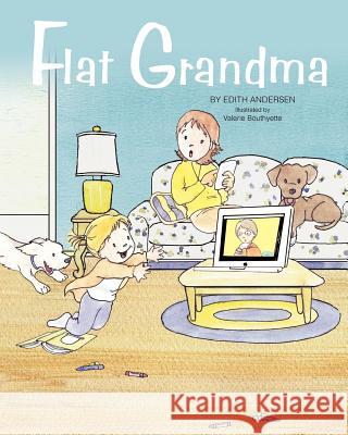 Flat Grandma Edith Andersen 9781470182229 Createspace