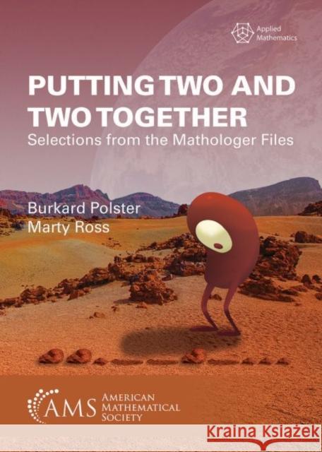 Putting Two and Two Together Marty Ross 9781470460112 American Mathematical Society