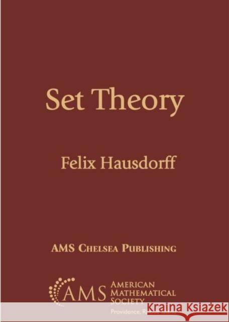 Set Theory Felix Hausdorff   9781470464943