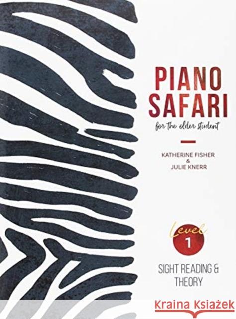 Piano Safari: Older Beginner Pack 1 FISHER, K 9781470612580