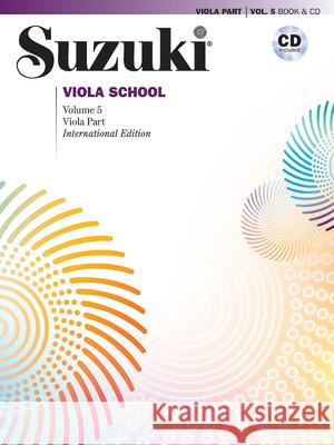 Suzuki Viola School, Vol 5: Viola Part, Book & CD Preucil, William 9781470630300 Alfred Publishing Co., Inc.