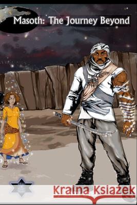 Masoth: The Journey Beyond Ehav Ever 9781470921668 Lulu.com