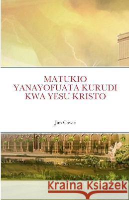 Matukio Yanayofuata Urudi Wa Kristo Carl Hinton Emmanuel Rushmael Lynh Nguyen 9781470965044