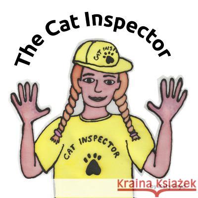 The Cat Inspector Katy Fryd 9781470974589