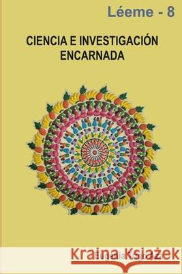 Ciencia e Investigación Encarnada Trigo, Eugenia 9781470983581