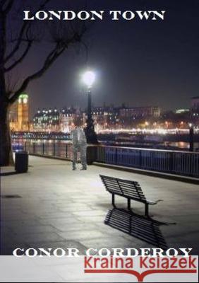 London Town Conor Corderoy 9781470991647