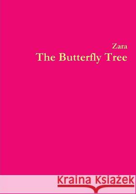 The Butterfly Tree Zara Borthwick, Nicholas Arnold 9781471007248