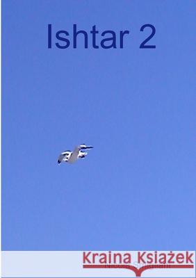 Ishtar 2 Nicola Smigliani 9781471009617