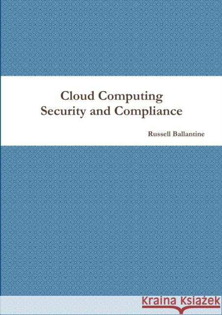 Cloud Computing Russell Ballantine 9781471054792