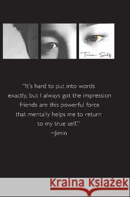 My True Self Ideas Jimin: An Unofficial BTS journal Jin's Eve 9781471061714 Lulu.com