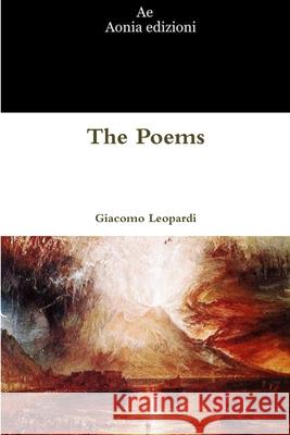 The Poems Giacomo Leopardi 9781471064623 Lulu.com