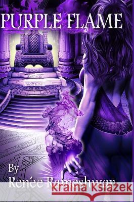 Purple Flame Ren?e Rameshwar 9781471066214