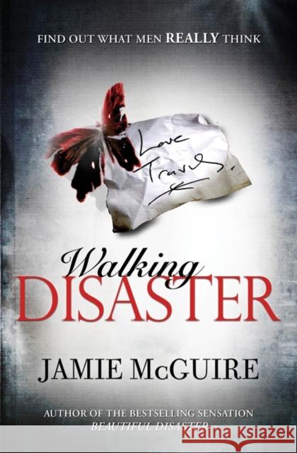 Walking Disaster Jamie McGuire 9781471115141 Simon & Schuster Ltd