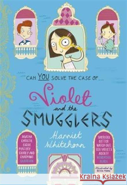 Violet and the Smugglers Whitehorn, Harriet 9781471118999 Simon & Schuster Ltd