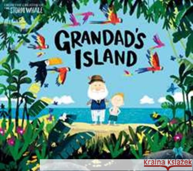 Grandad's Island Benji Davies 9781471119958 Simon & Schuster Ltd