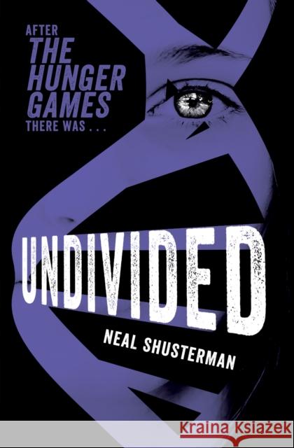 Undivided Neal Shusterman 9781471122538 Simon & Schuster Ltd