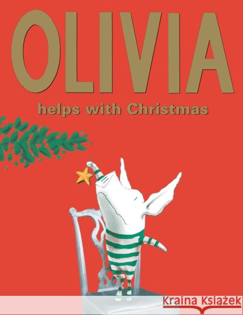 Olivia Helps With Christmas Ian Falconer 9781471123108